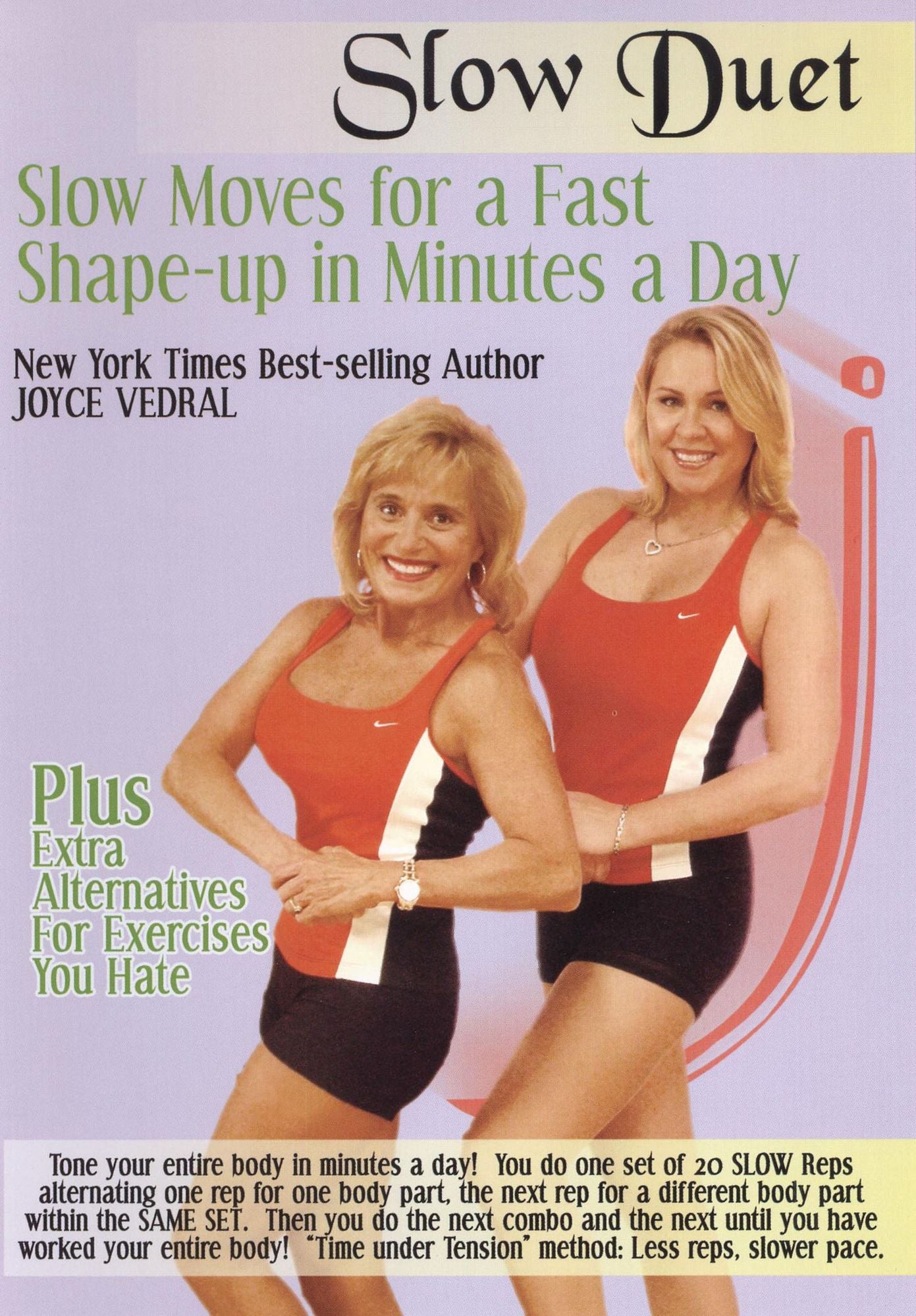 Joyce Vedral: Slow Duet - Slow Moves for a Fast Shape-up in Minutes a Day