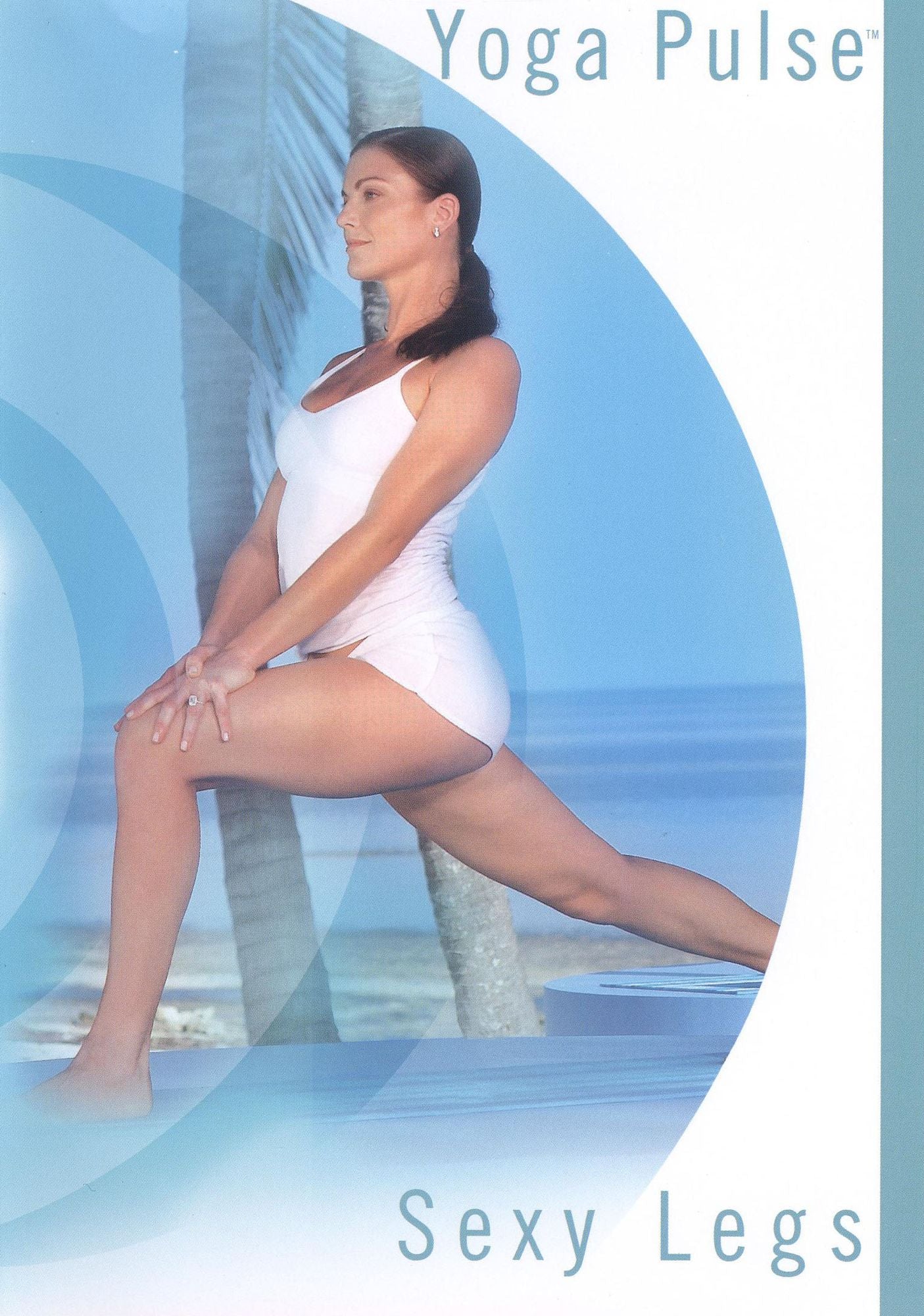 Yoga Pulse: Sexy Legs