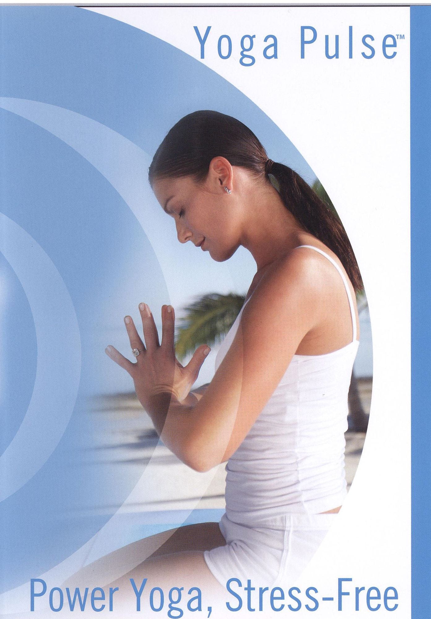 Yoga Pulse: Power Yoga, Stress-Free