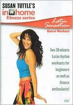 Susan Tuttle's In Home Fitness: Latin Sensation Dance Workout