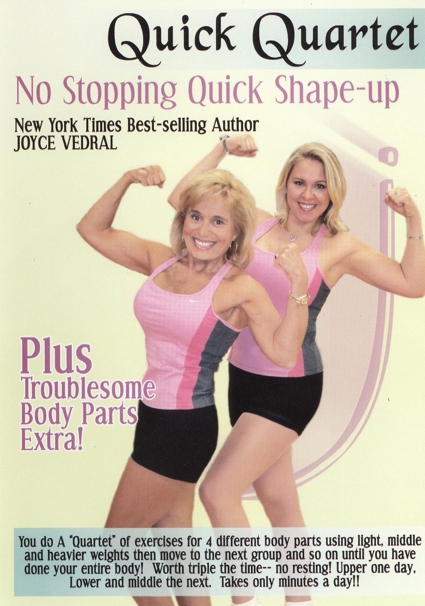 Joyce Vedral: Quick Quartet - No Stopping Quick Shape-Up