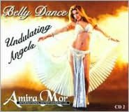 Belly Dance: Undulating Angels
