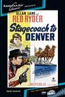 Stagecoach to Denver