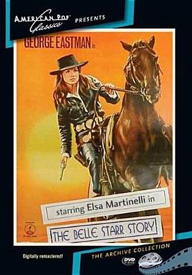 The Belle Starr Story
