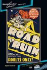 The Road to Ruin