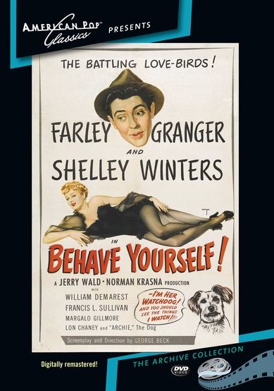 Behave Yourself!