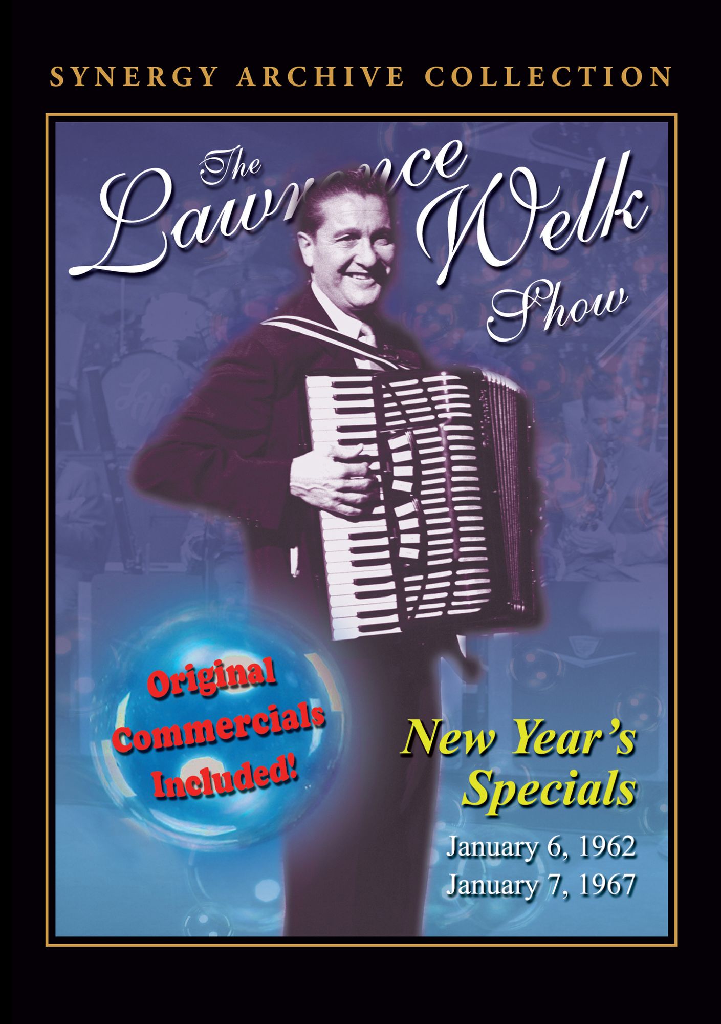 The Lawrence Welk Show: New Year's Specials - January 6, 1962/January 7, 1967