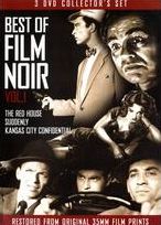 The Best of Film Noir, Vol. 1: The Red House/Suddenly/Kansas City Confidential [3 Discs]