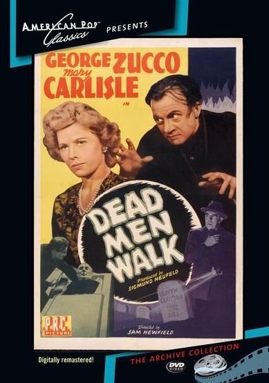 Dead Men Walk