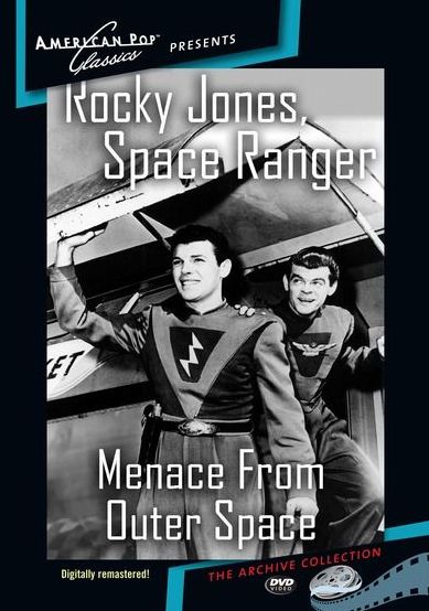 Rocky Jones Space Ranger: Menace From Outer Space