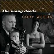 The Many Deeds Of Cory Weeds