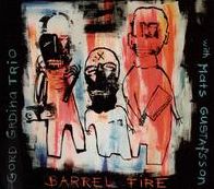 Barrel Fire