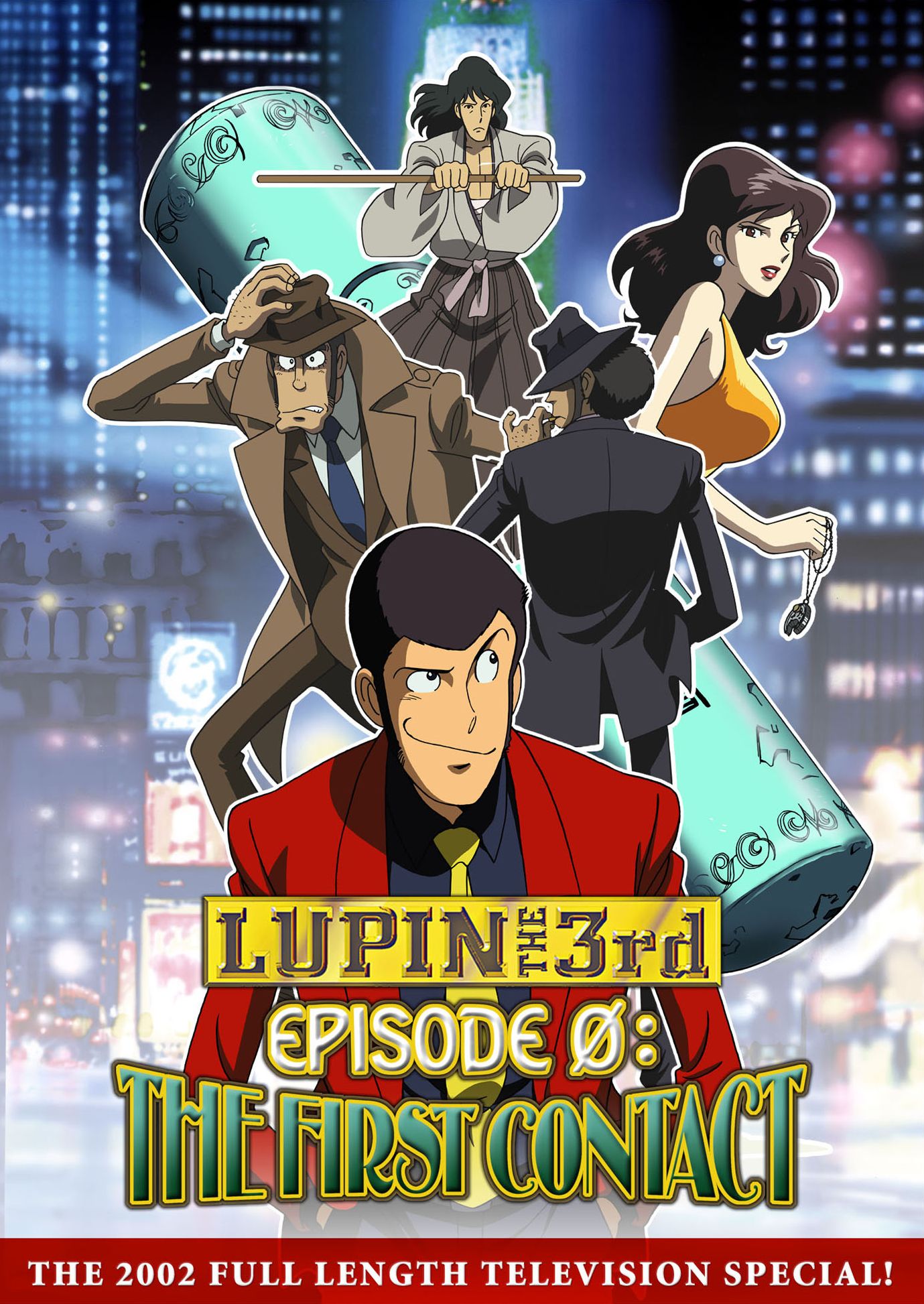 Lupin the 3rd: Episode 0 - The First Contact
