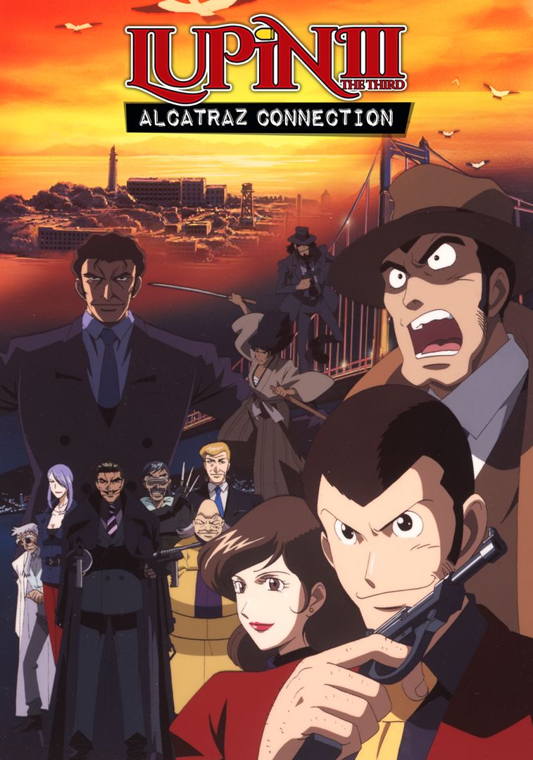 Lupin The 3Rd: Alcatraz Connection