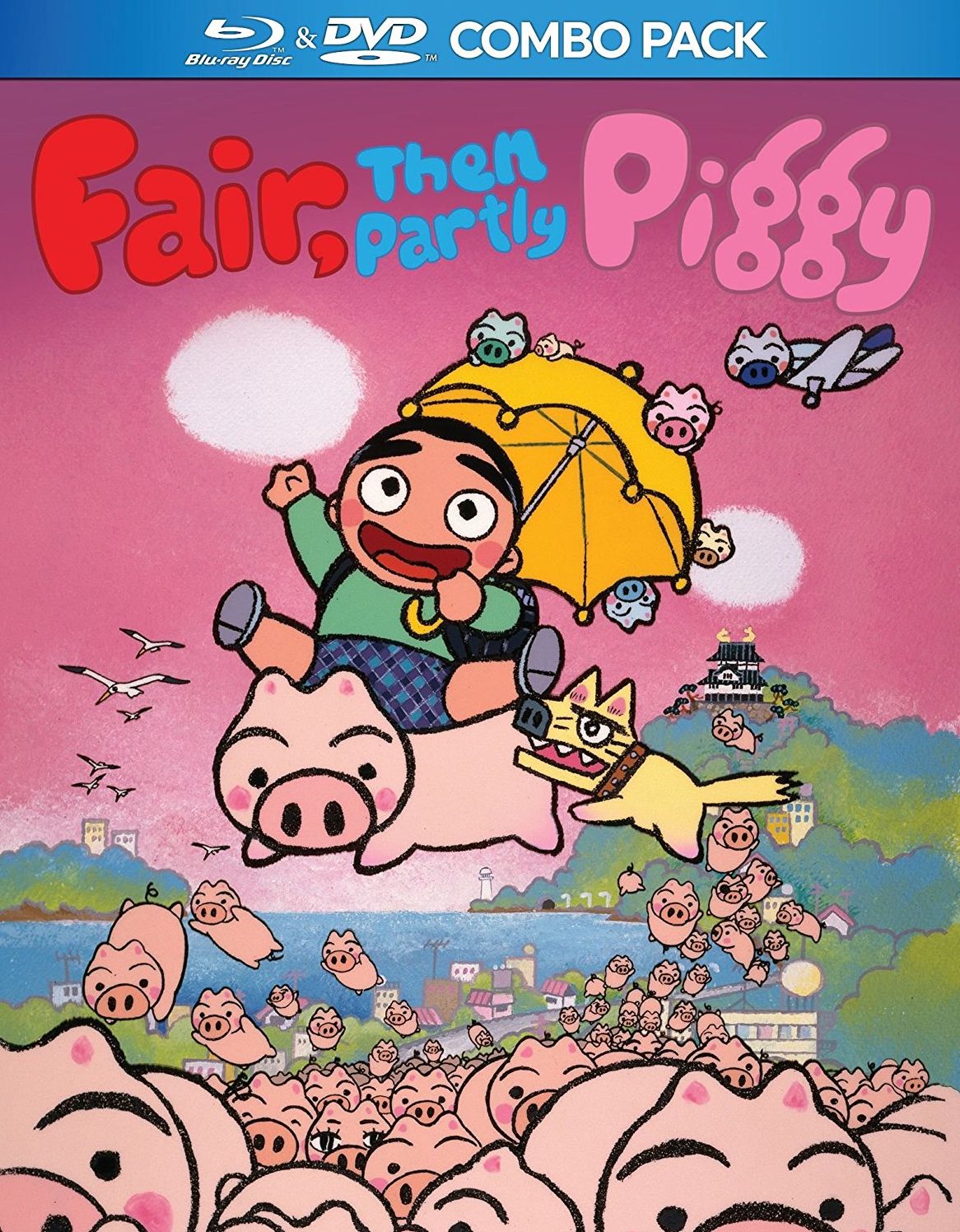Fair Then Partly Piggy