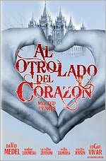 Al Otro Lado del Corazon