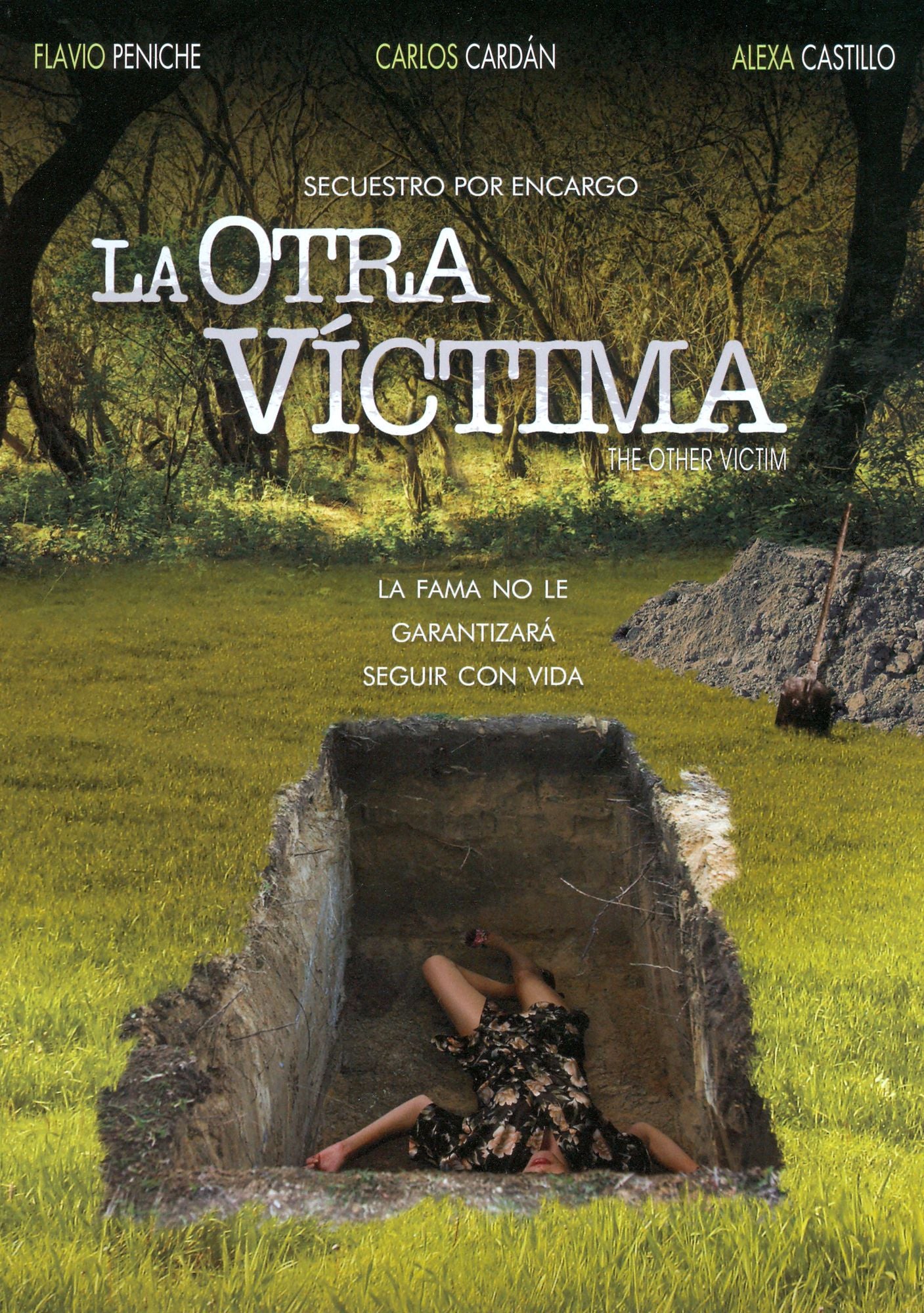 La Otra Victima: Secuestro por Encargo