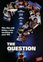 The Question