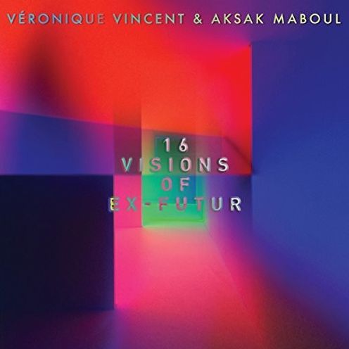 16 Visions Of Ex-futur