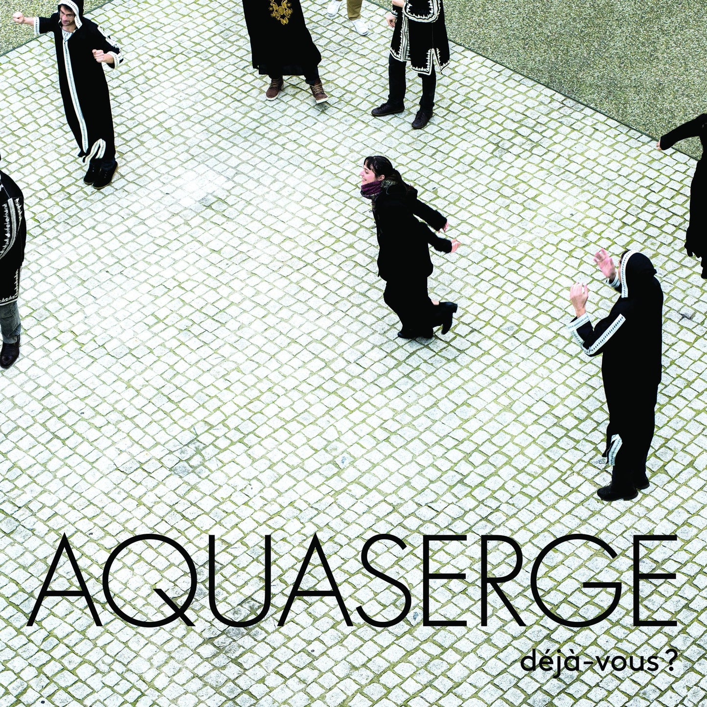 Deja-Vous? (Aquaserge)