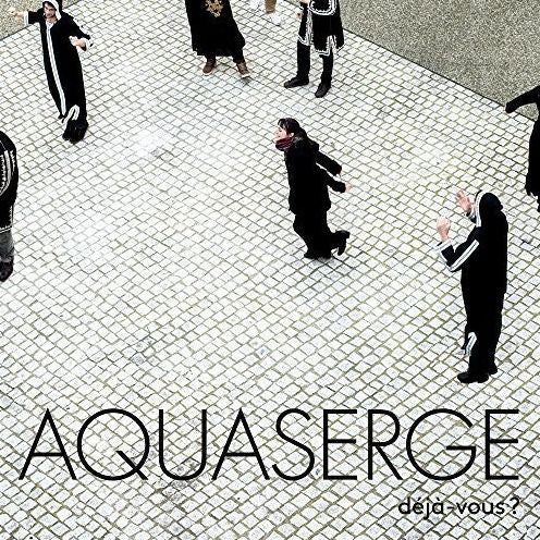 Deja-Vous? (Aquaserge)