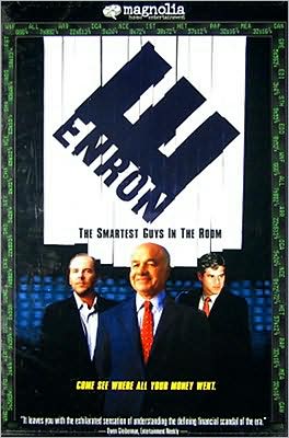 Enron: The Smartest Guys in the Room