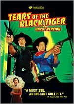 Tears of the Black Tiger