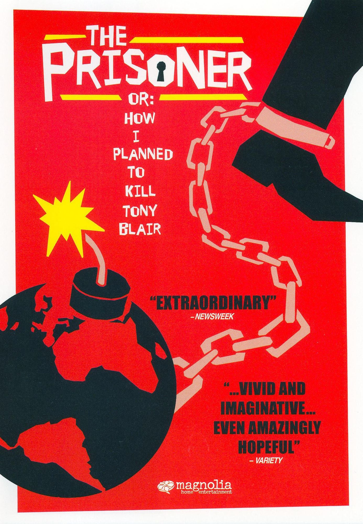 The Prisoner or: How I Planned to Kill Tony Blair