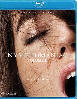 Nymphomaniac: Volume II [Blu-ray]