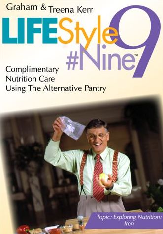 Lifestyle #9, Vol. 3: Complimentary Nutrition Care Using the Alternative Pantry