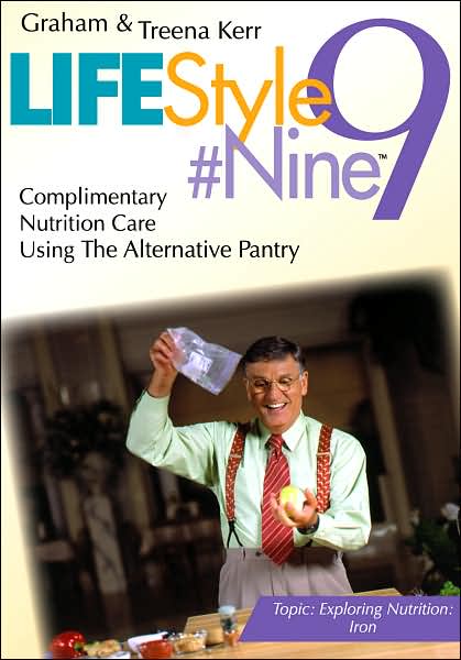 Lifestyle #9, Vol. 3: Complimentary Nutrition Care Using the Alternative Pantry