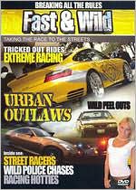 Fast and Wild: Urban Outlaws
