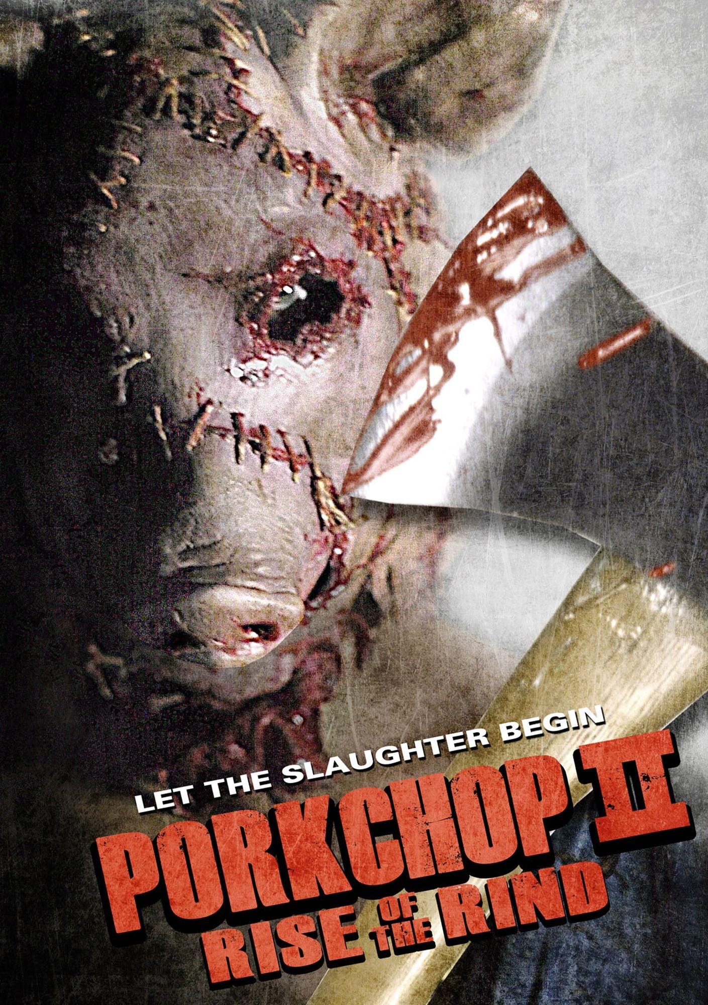 Porkchop II: Rise of the Rind