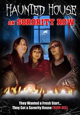 Haunted House on Sorority Row