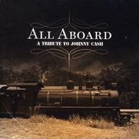 All Aboard: A Tribute To Johnny Cash