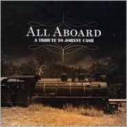 All Aboard: A Tribute to Johnny Cash