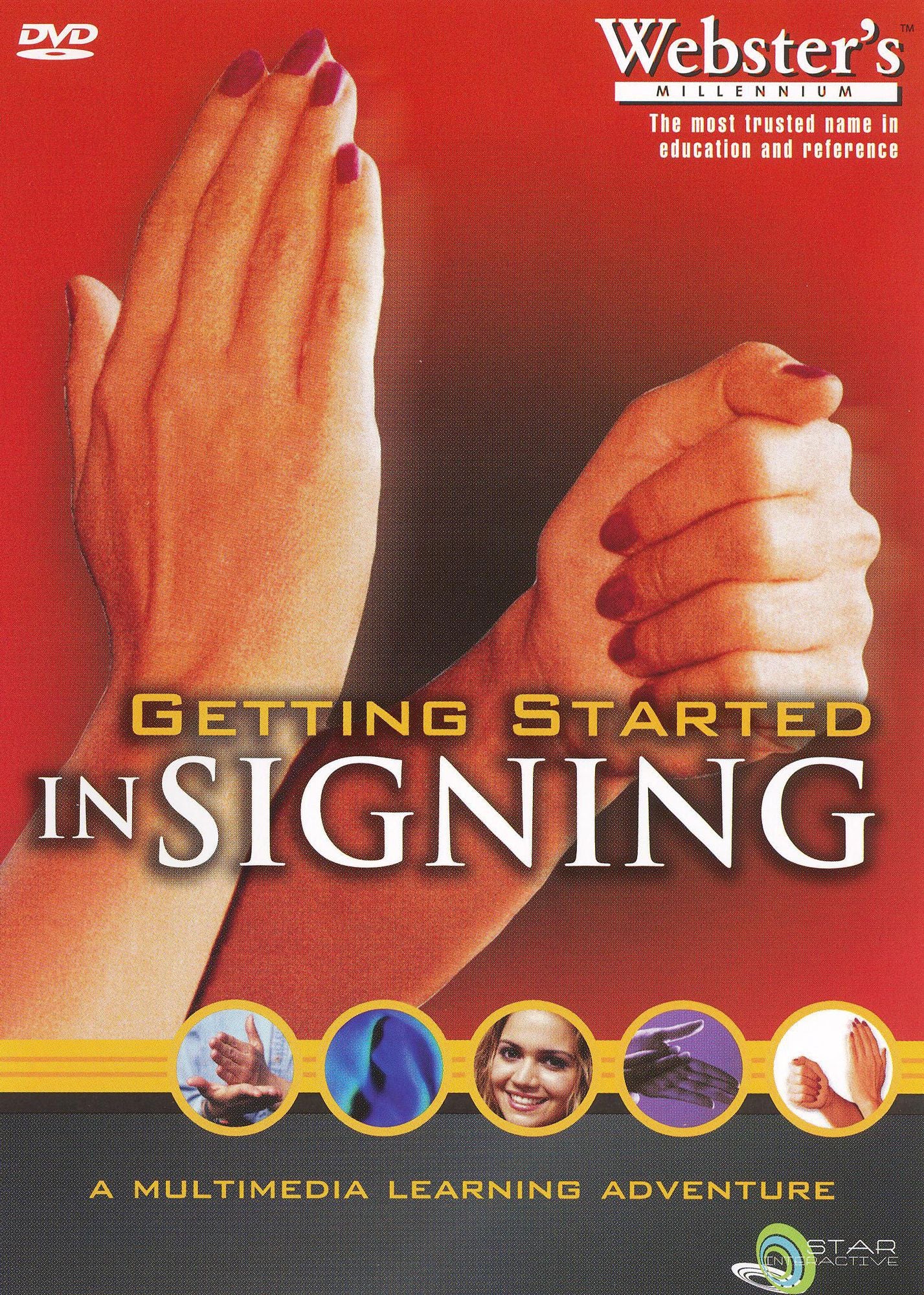 American Sign Language: Getting Started in Signing