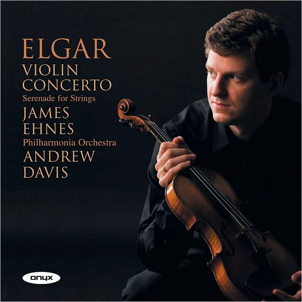 Elgar: Violin Concerto; Serenade for Strings