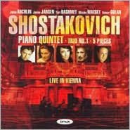 Shostakovich: Piano Quintet; Trio No. 1; 5 Pieces