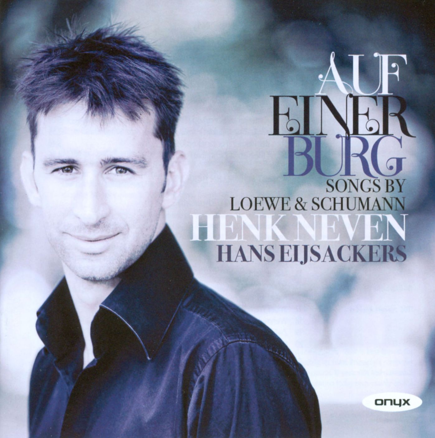Auf einer Burg: Songs by Loewe & Schumann