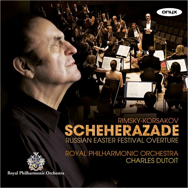 Rimsky-Korsakov: Scheherazade; Russian Easter Festival
