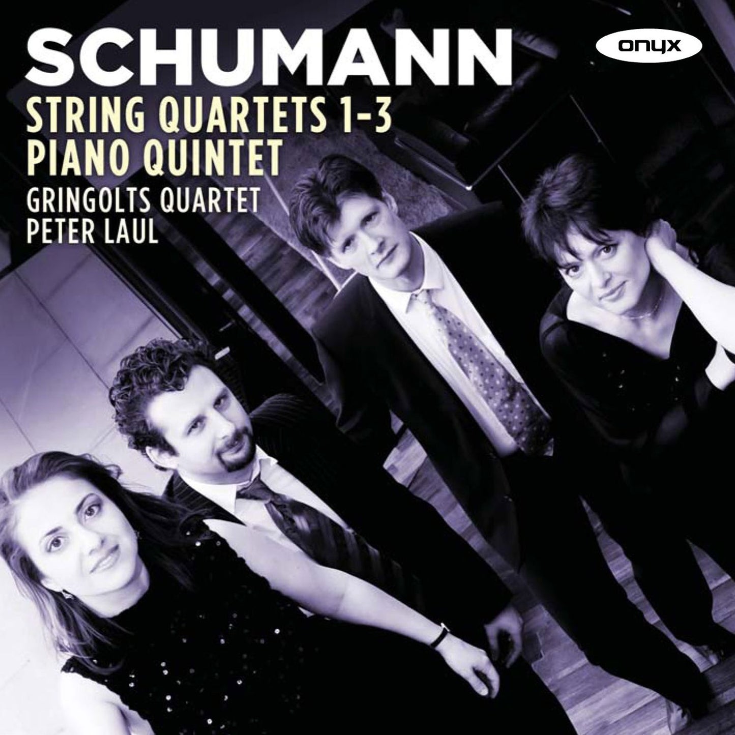 Schumann: String Quartets Nos. 1-3; Piano Quintet