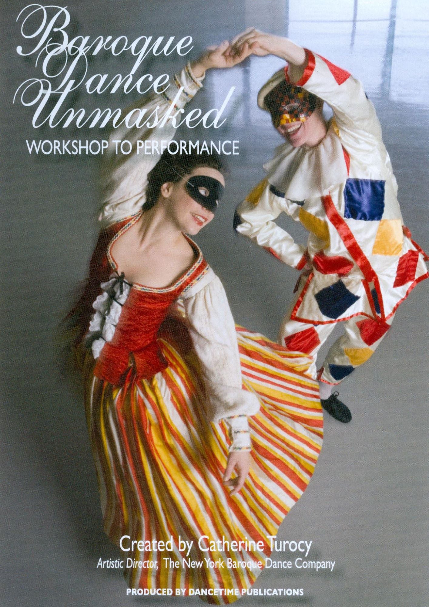 Baroque Dance Unmasked