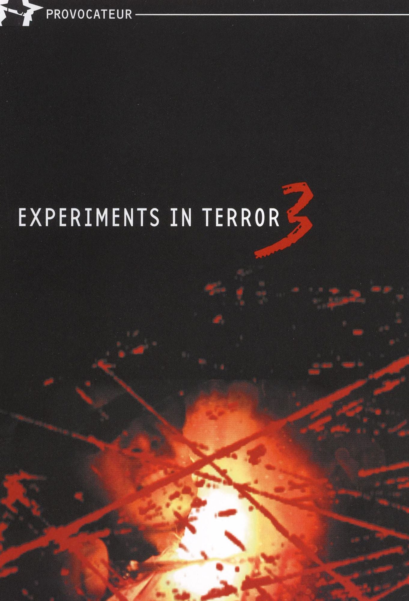 Experiments in Terror, Vol. 3