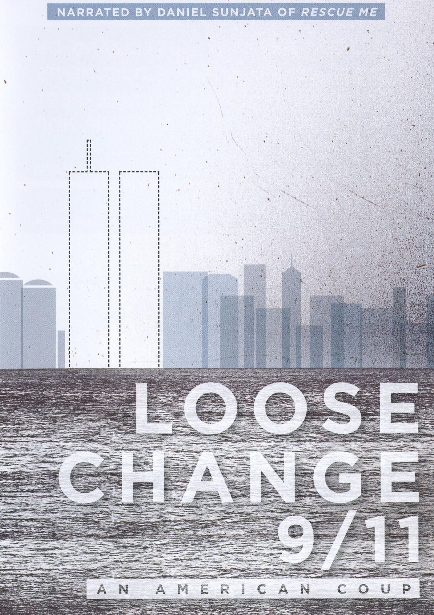 Loose Change 9/11: An American Coup