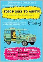 Todd P. Goes to Austin