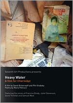 Heavy Water: A Film for Chernobyl