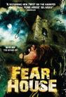 Fear House