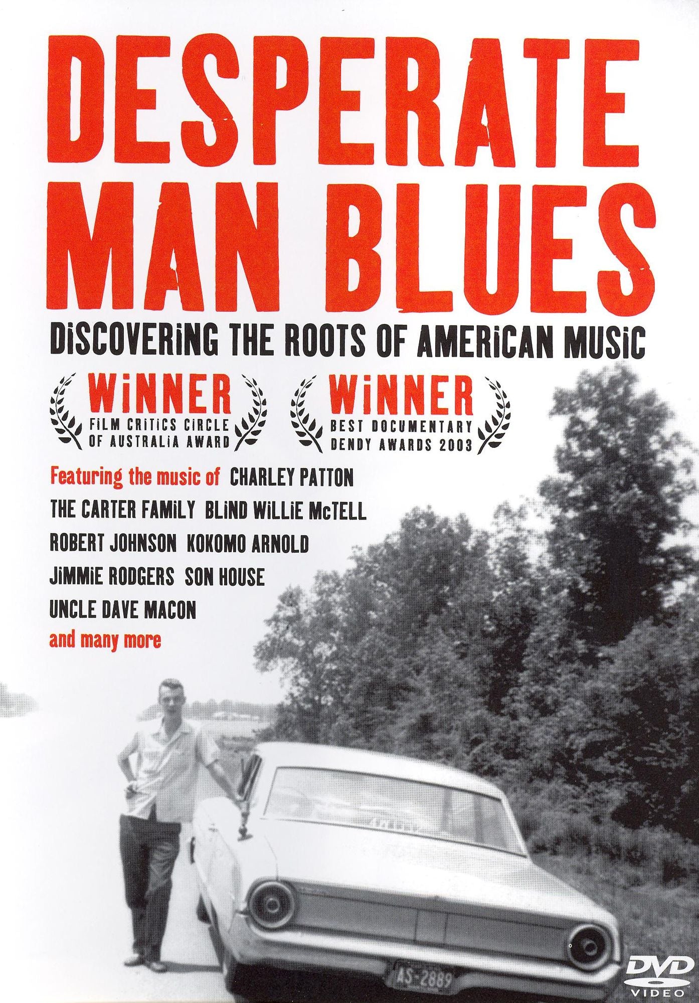 Deperate Man Blues: Discovering the Roots of American Music