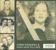 ARKANSAS AT 78 RPM: CORN DODGER